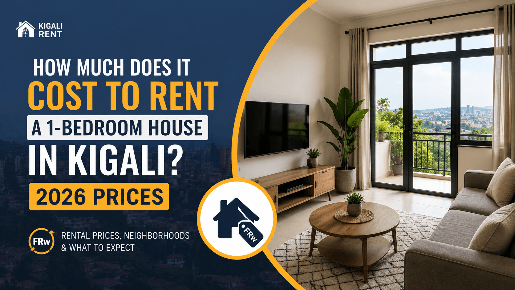 How Much Does It Cost to Rent a 1-Bedroom House in Kigali?